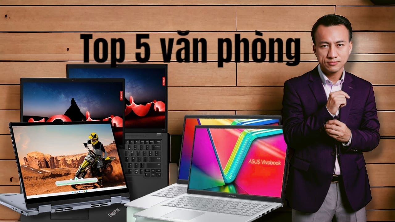 Top 5 laptop giá rẻ cho văn phòng đáng mua tháng 11 năm 2024